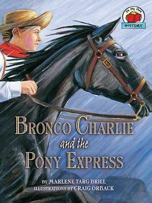 cover image of Bronco Charlie and the Pony Express